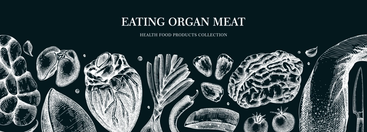 Organ meat banner. Liver, heart, kindle, tongue, offal. Internal organs, ingredients, meat product, healthy food sketch. Engraved vector food illustrations on chalkboard. Butchery design elements.